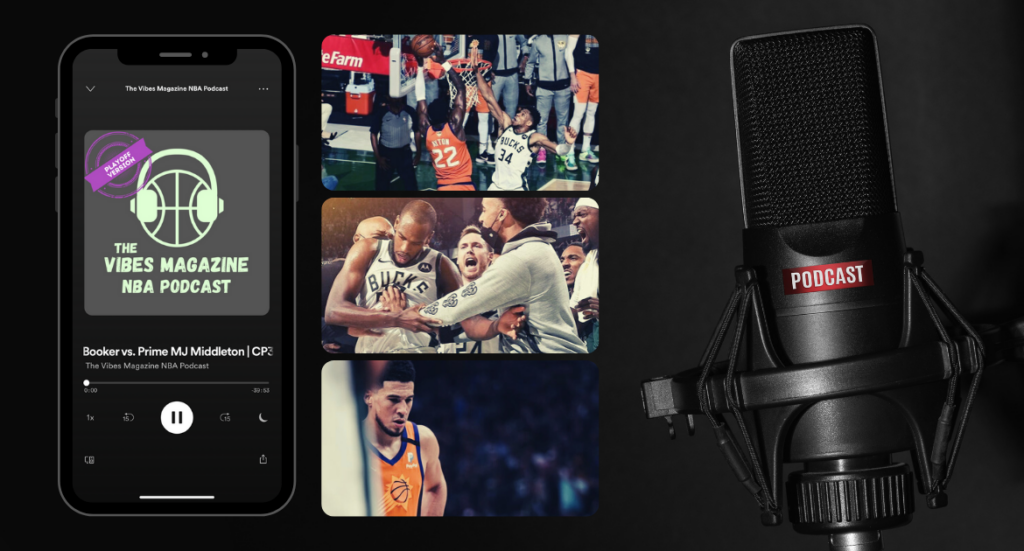 The Vibes Magazine NBA Podcast Folge 026