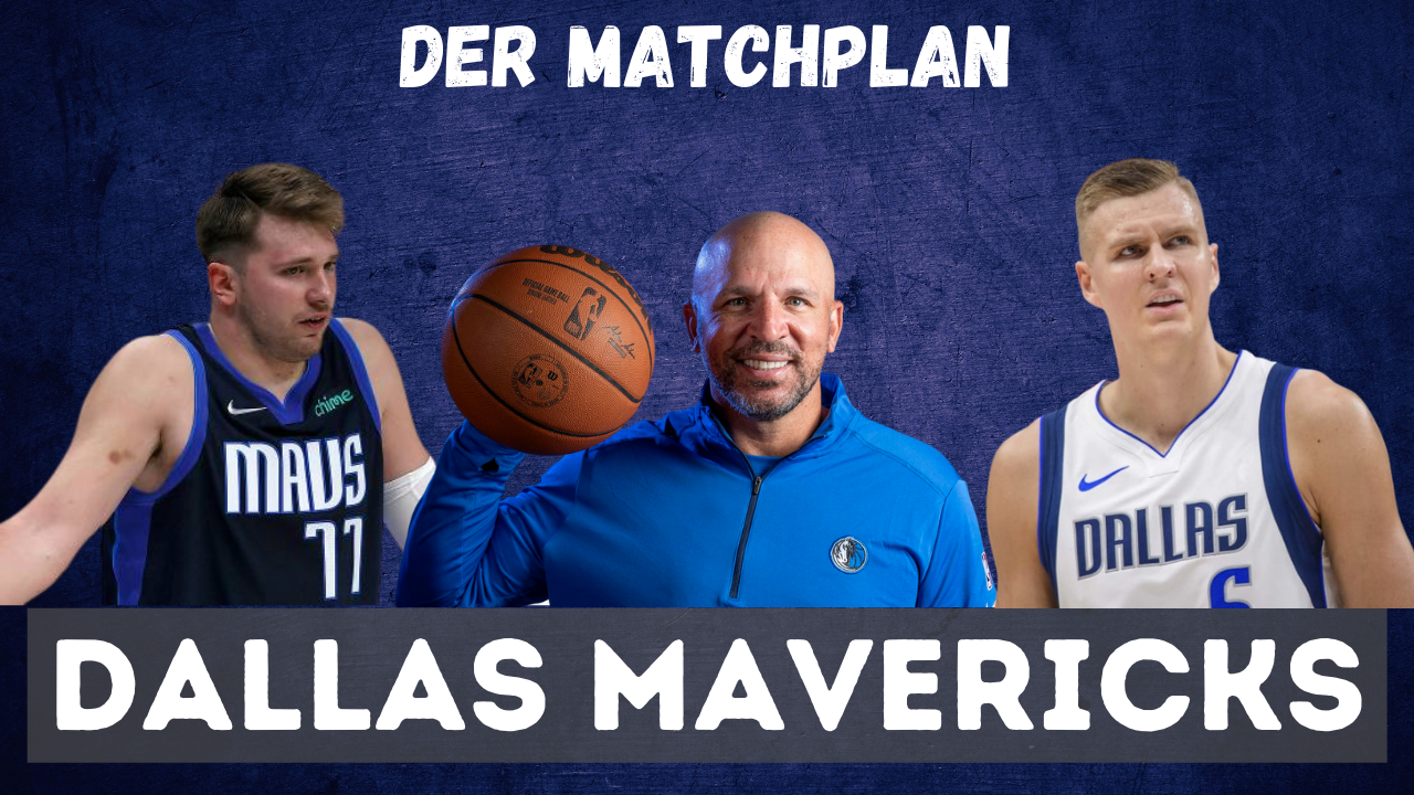 Überschrift: Der Matchplan der Dallas Mavericks. Jason Kidd lächelnd, Luka Doncic und Kristaps Porzingis gucken fragend